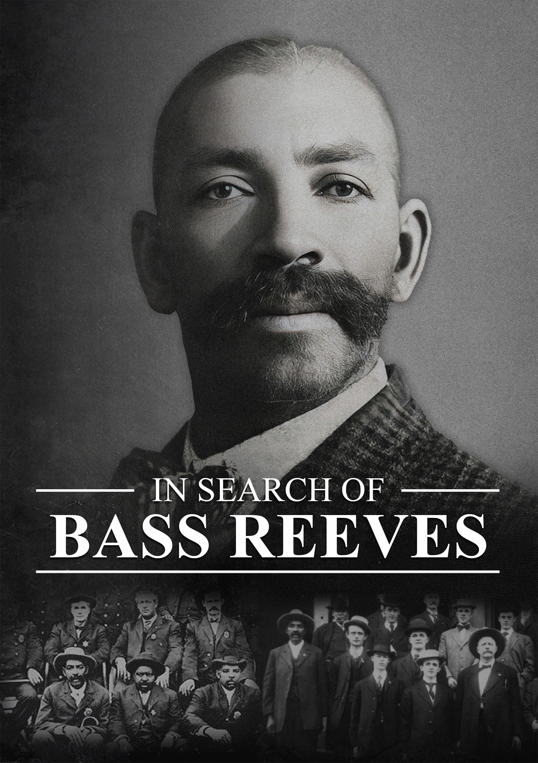 In Search of Bass Reeves Documentary In Search of Bass Reeves Documentary